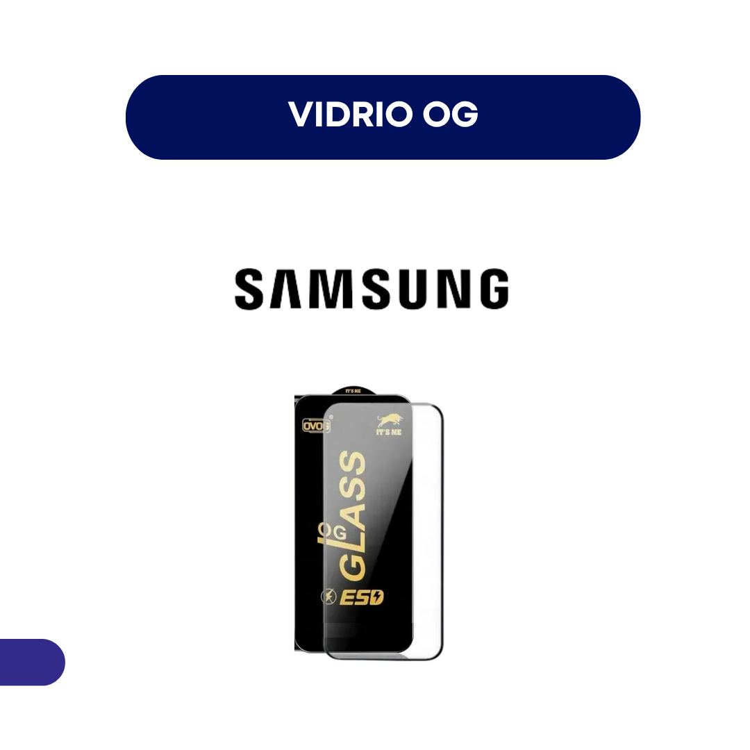 Vidrio OG Samsung