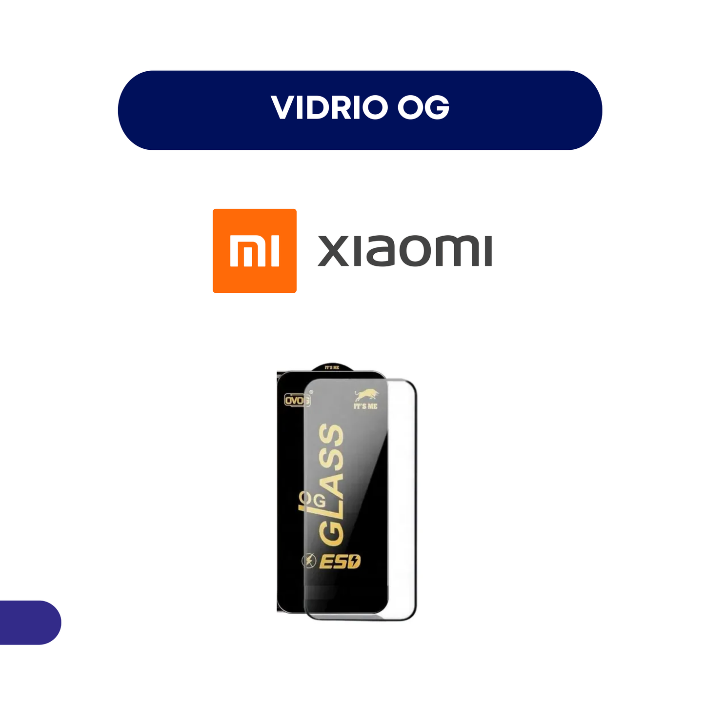 Vidrio OG Xiaomi